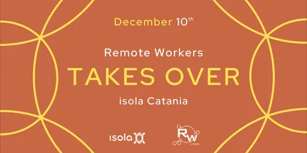 Locandina dell’evento Remote Workers takes over Isola