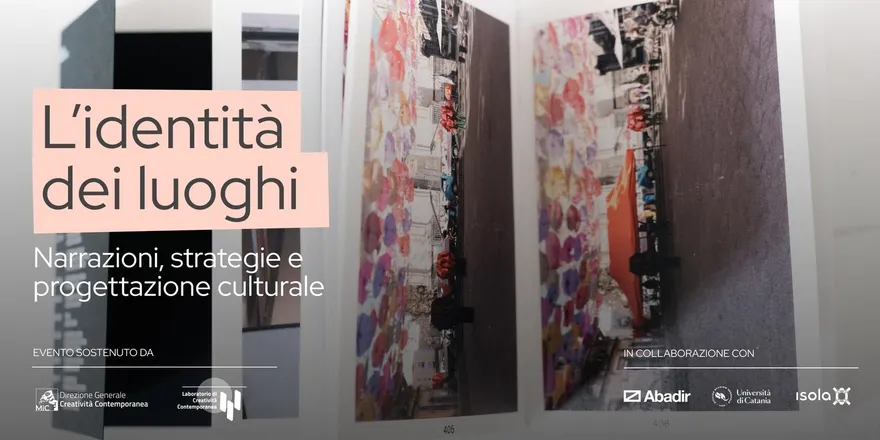 Locandina dell’evento L’identità dei luoghi: narrazioni, strategie e progettazione culturale