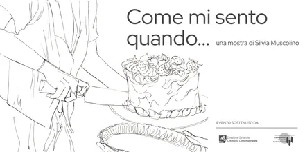 Locandina dell’evento COME MI SENTO QUANDO…