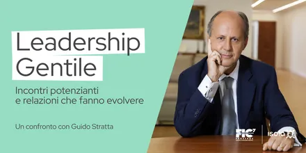 Locandina dell’evento Leadership Gentile: Incontri potenzianti e relazioni che fanno evolvere