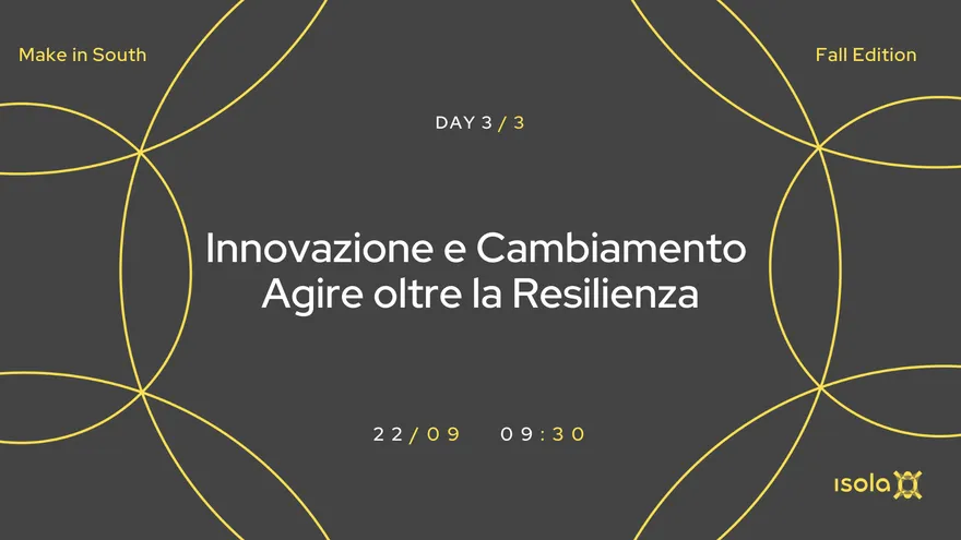 Locandina dell’evento Innovazione e Cambiamento Agire oltre la Resilienza
