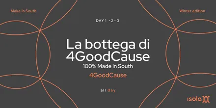 Locandina dell’evento La bottega di 4GoodCause: 100% Made in South!