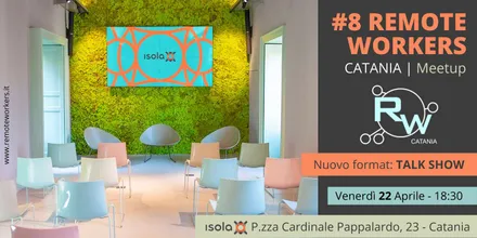 Locandina dell’evento Remote Workers Catania Meetup 8