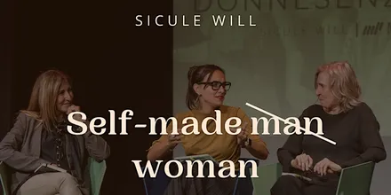 Locandina dell’evento SELF MADE (MAN) WOMAN