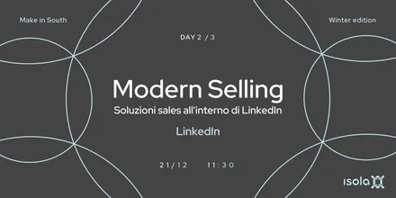 Locandina dell’evento Soluzioni sales all’interno di Linkedin: Modern Selling