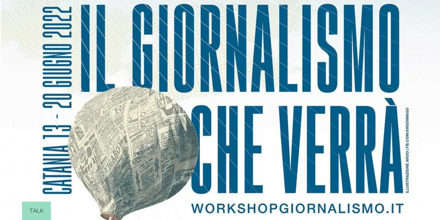 Locandina dell’evento Workshop: Il giornalismo che verrà